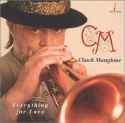 Chuck Mangione - Everything For Love