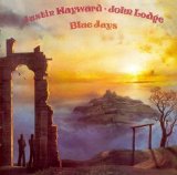 Justin Hayward & John Lodge - Blue Jays
