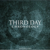 Third Day - Chronology, Vol. 1