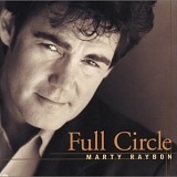 Marty Raybon - Full Circle