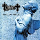 Tyrant - King Of Kings
