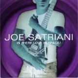 Joe Satriani - Is There Love In Space?