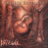 Wojciech Hoffmann - Drzewa