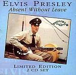 Elvis Presley - Absent Without Leave - Disc 2 -  - 320kbs