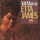 Etta James - Tell Mama - 1990 - 256kbs