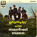 Manfred Mann - The Manfred Mann R&B Album: Groovin' With The Manfreds