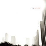 Wilco - War On War