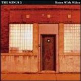Minus Five - Down with Wilco