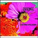 Williams, Lucinda - Essence
