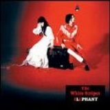 The White Stripes - Elephant