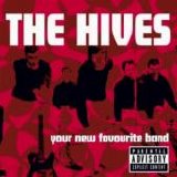 The Hives - Your New Favourite Band