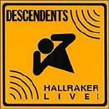 Descendents - Hallraker