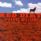 Sadies (w/Andre Williams) - Red Dirt