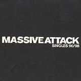 Massive Attack - Singles 90-98