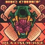 Big Chief - Platinum Jive