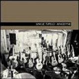 Uncle Tupelo - Anodyne (reissue)
