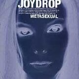 Joydrop - Metasexual