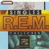 R.E.M. - Singles collected