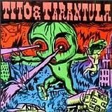 Tito & Tarantula - Hungry Sally and Other Killer Lullabies