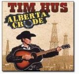 Hus, Tim - Alberta Crude