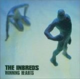 the Inbreds - Winning Hearts