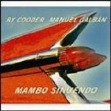 Cooder, Ry & Manuel  Galbán - Mambo Sinuendo