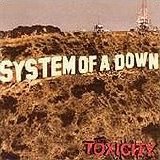 System Of A Down - Toxicity