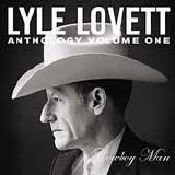 Lovett, Lyle - Anthology Volume One