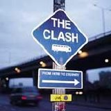The Clash - Live -- From Here to Eternity