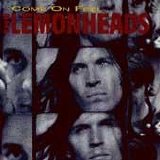 Lemonheads - Come On Feel The Lemonheads