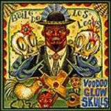 Voodoo Glow Skulls - Baile De Los Locos