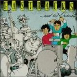 Fastbacks - ...and his Orchestra
