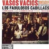 Los Fabulosos Cadillacs - Vasos Vacios