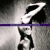 Bodeans - Go Slow Down