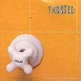 Frosted - Cold