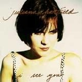 Hatfield, Juliana - I See You