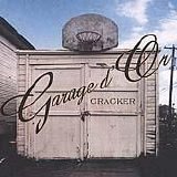 Cracker - Garage D'Or