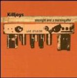 Killjoys - One Night and a Morning After