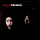 Everclear - Father of Mine