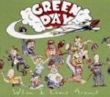 Green Day - When I Come Around