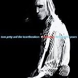 Petty, Tom & The Heartbreakers - Anthology: Through the Years
