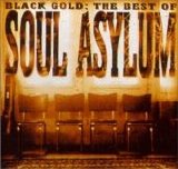 Soul Asylum - Black Gold: The Best Of Soul Asylum
