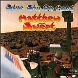 Sweet, Matthew - Blue Sky On Mars