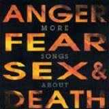 Various artists - More Songs About Anger, Fear, Sex, & Death