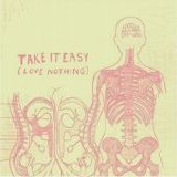 Bright Eyes - Take It Easy (Love Nothing) EP