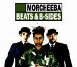 Morcheeba - Beats and B Sides
