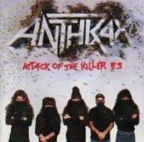 Anthrax - Attack of the Killer B's