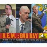 R.E.M. - Bad Day