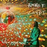 Rocket From The Crypt - Circa Now
