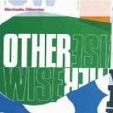 Morcheeba - Otherwise